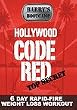 Hollywood Code Red: 6 day Rapid-Fire Weight Loss Workout [Barry's Bootcamp]