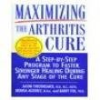 Books and Tapes Maximizing the Arthritis Cure 1 Book Books and Tapes Maximizing the Arthritis Cure 1 Book