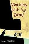 Walking with the Dead