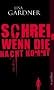 Schrei, wenn die Nacht kommt
