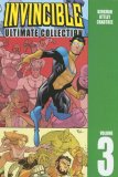 Invincible: Ultimate Collection Volume 3 (Invincible)