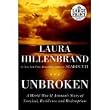 Unbroken: A World War II Story of Survival, Resilience, and Redemption (Random House Large Print)[Large Print] [Paperback]