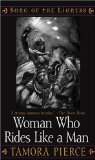 THE WOMAN WHO RIDES LIKE A MAN ( Song of The Lioness 3)