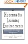 Hypermedia Learning Environments: Instructional Design and Integration