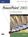 New Perspectives on Microsoft Office PowerPoint 2003, Comprehensive, CourseCard Edition
