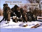 African American Bronze Statues and Museums 2010 Wall Calendar