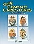Caving Compact Caricatures by Skylar Johnson