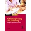 Aufhebungsvertrag und Abfindung: Strategien, Tipps und Mustervertr�ge