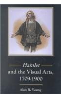 "Hamlet" and the Visual Arts: 1709-1900