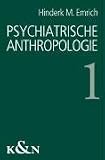 Psychiatrische Anthropologie