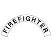 FIREFIGHTER FIRST RESPONDER