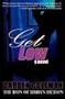 Get Low