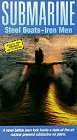 Submarine: Steel Boats-Iron Men
