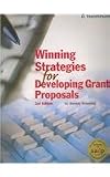 Winning Strategies for Developing Grant Proposals