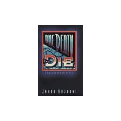 One Death to Die: A Kayankaya Mystery