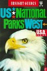 Insight Guides Us  National Parks West (Insight Guide U.S. National Parks West)