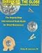 Book Shrinking the Globe into Your Company's Hands: The Step-By-Step International Trade Guide for Small Businesses