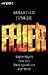 Books : Feuer. Reportagen von den Brennpunkten der Welt.