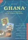 Ghana - Praktisches Reisehandbuch f&uuml;r die 'Goldk&uuml;ste' Westafrikas - Jojo Cobbinah