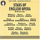 Stars of English Opera in the 1930s & '40s