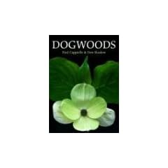 Dogwoods: The Genus "Cornus"