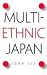 Book cover of Multiethnic Japan.