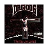 New Jim Jones ~ Dre Dog