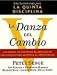 La danza del cambio (Paperback)