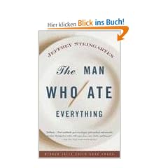 The Man Who Ate Everything: And Other Gastronomic Feats, Disputes, and Pleasurable Pursuits (Vintage)