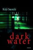 Dark Water