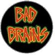 BAD BRAINS - Logo - Button / Pin