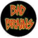 BAD BRAINS - Logo - Button / Pin