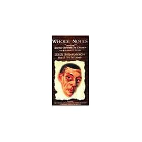 Whole Notes: Sergei Rachmaninoff [VHS]