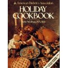 American Diabetes Association Holiday Cookbook by  Betty Wedman