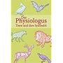 Der Physiologus . Tiere und ihre Symbolik