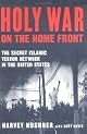 Holy War on the Home Front: The Secret Islamic Terror Network in the United States
