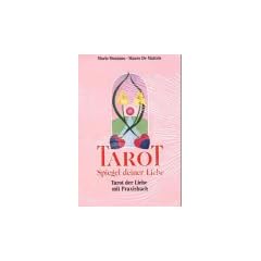 Tarot. Spiegel deiner Liebe. Praxisbuch und 78 Karten