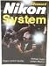Book Magic Lantern Guide to the Nikon Advanced System (Magic Lantern Guides)