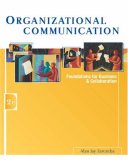 Organizational Communication: Foundations for Business and Collaboration (with InfoTrac&reg;)