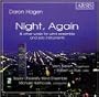 Hagen: Night, Again And Other Works For Wind Ensemble And Solo Instruments