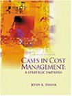 Cases In Cost Management: A Strategic Emphasis