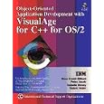 Object Oriented Application Development With Visualage for C++ for Os 2 by Peter Jakab, Isabelle Mauny, Rainer Vetter, and Marc Carrel-Billiard