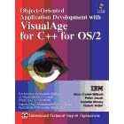 Object-oriented Application Development with VisualAge for C++ for OS/2 (The VisualAge series)