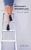 The Woman's Workplace Survival Guide