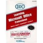 Learning Microsoft Office: Professional Version Word, Excel, Powerpoint, Access