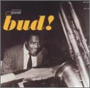 The Amazing Bud Powell, Vol. 3: Bud!