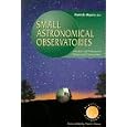 Small Astronomical Observatories (Practical Astronomy) by Patrick Moore