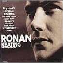 When You Say Nothing at All by Ronan Keating