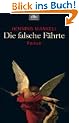 Die falsche F�hrte: Roman