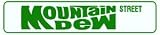MOUNTAIN DEW STREET cola road sign